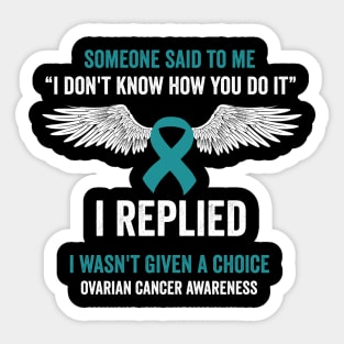 ovarian cancer survival - teal ribbon awareness month Sticker